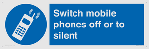 Switch mobile phones off or to silent